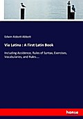 Via Latina : A First Latin Book
