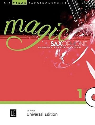 Magic Saxophone - Die Tenorsaxophonschule. Bd.1