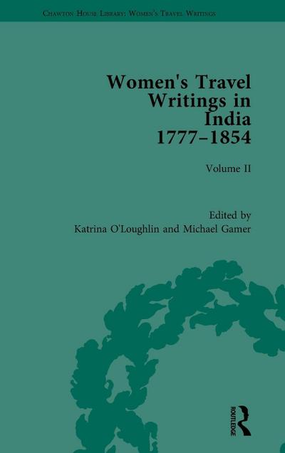 Women’s Travel Writings in India 1777-1854