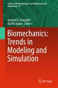 Biomechanics: Trends in Modeling and Simulation