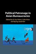 Political Patronage in Asian Bureaucracies