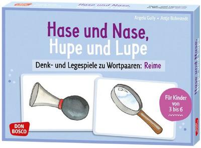 Hase und Nase, Hupe und Lupe