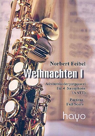 Weihnachten Band 1für 4 Saxophone (AATT)