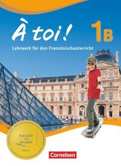 À toi ! - Fünfbändige Ausgabe 2012 - Band 1B