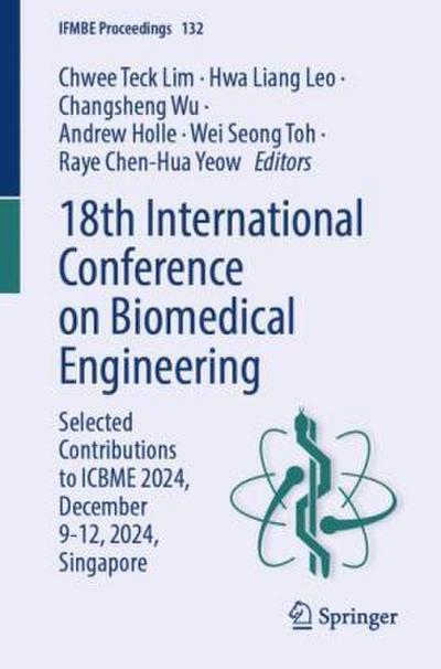 18th International Conference on Biomedical Engineering