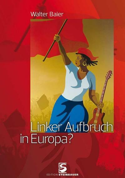 Linker Aufbruch in Europa?