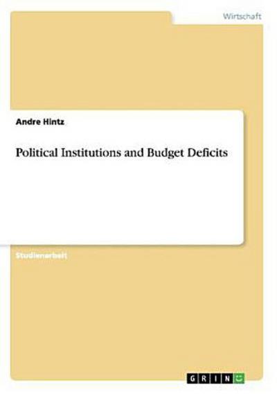 Political Institutions and Budget Deficits