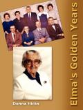 Elma’s Golden Years