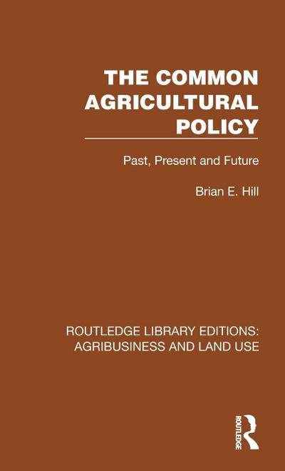 The Common Agricultural Policy