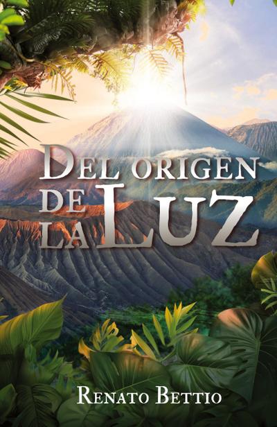 Del origen de La Luz