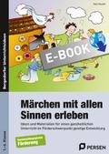 Märchen mit allen Sinnen erleben