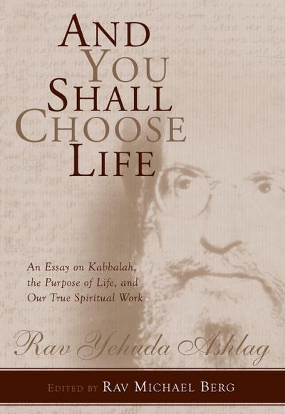 And You Shall Choose Life