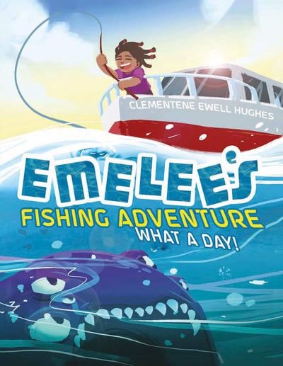 Emelee’s Fishing Adventure