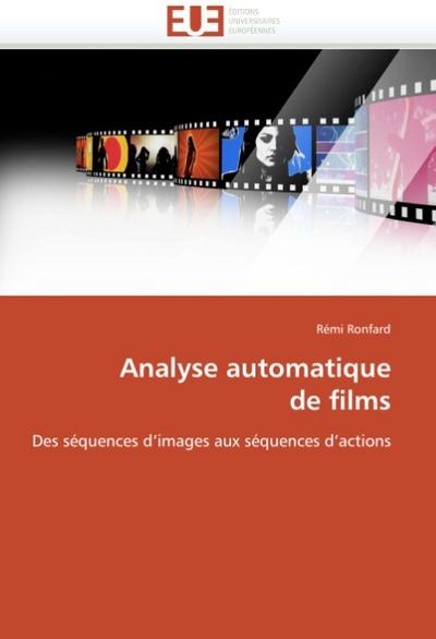 Analyse automatique  de films - Rémi Ronfard