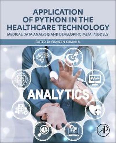 Application of Python in the Healthcare Technology