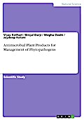 Antimicrobial Plant Products for Management of Phytopathogens