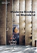 Moderne Kirchen im Rheinland