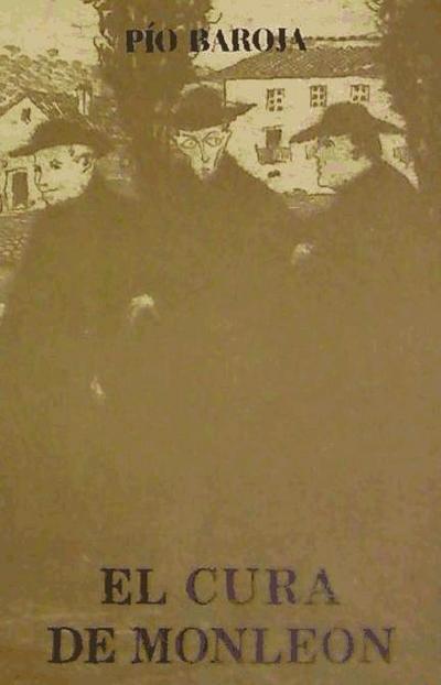 Baroja, P: Cura de Monleón