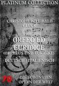 Orfeo ed Euridice (Orpheus und Euridike)