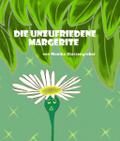 Die unzufriedene Margerite