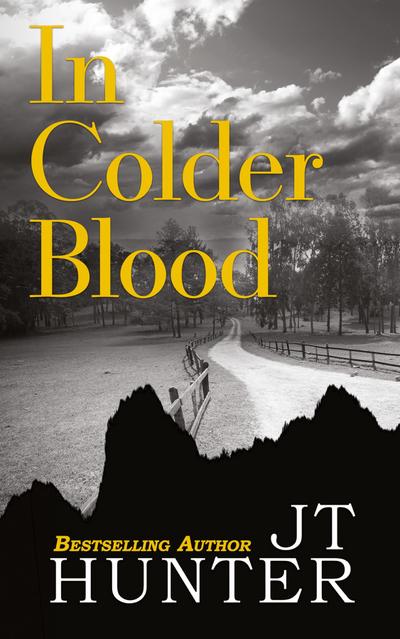 IN COLDER BLOOD