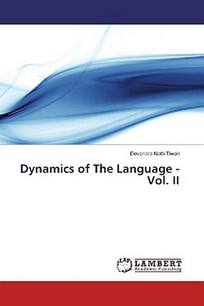 Dynamics of The Language - Vol. II