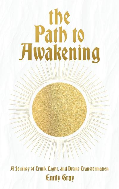The Path to Awakening