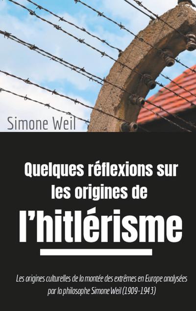Quelques réflexions sur les origines de l’hitlérisme