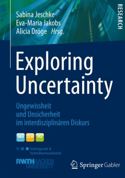 Exploring Uncertainty