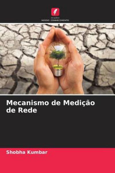 Mecanismo de Medição de Rede