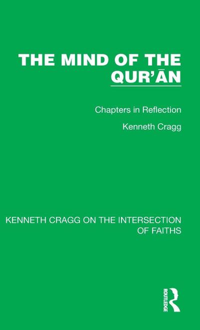 The Mind of the Qur’¿n