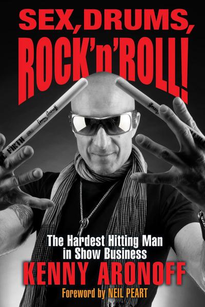 Sex, Drums, Rock ’n’ Roll!