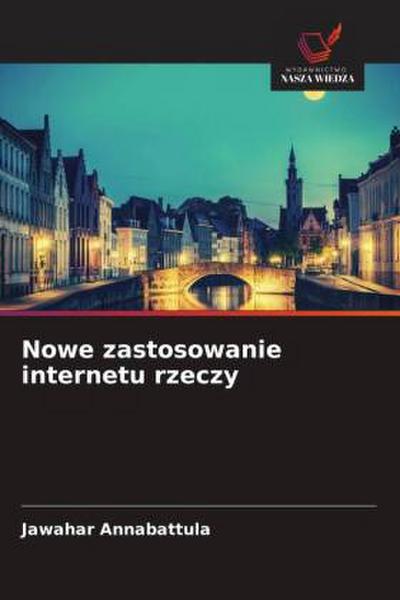 Nowe zastosowanie internetu rzeczy
