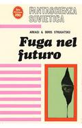 Fuga nel futuro