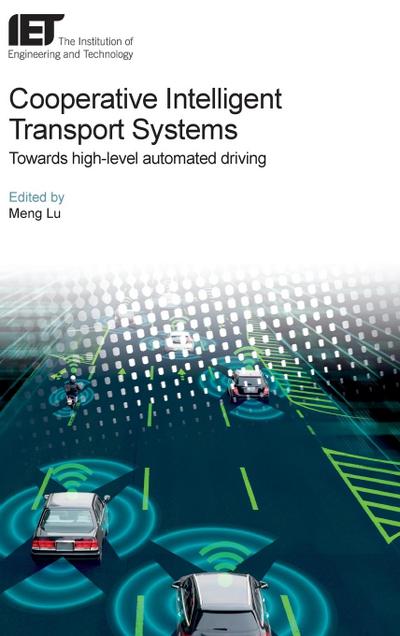 Cooperative Intelligent Transport Systems