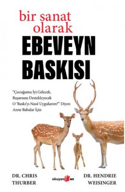 Bir Sanat Olarak Ebeveyn Baskisi