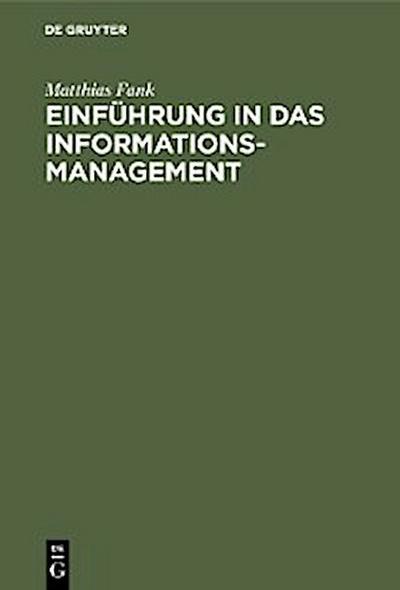 Einführung in das Informationsmanagement