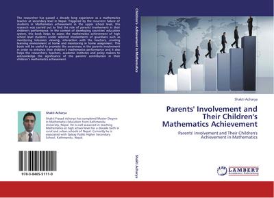Parents’ Involvement and Their Children’s Mathematics Achievement