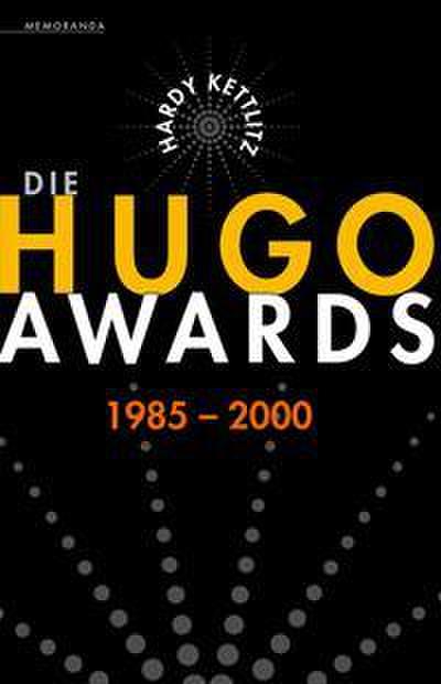Die Hugo Awards 1985-2000