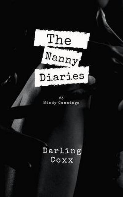The Nanny Diaries #3