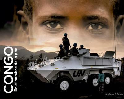 CONGO: en el nombre de la paz