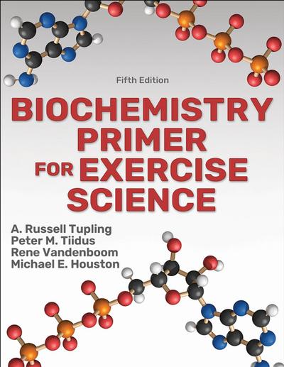 Biochemistry Primer for Exercise Science