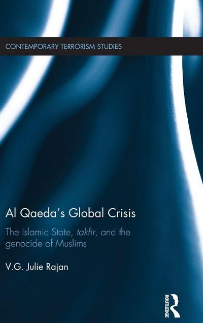 Al Qaeda’s Global Crisis