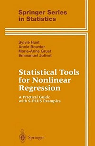 Statistical Tools for Nonlinear Regression