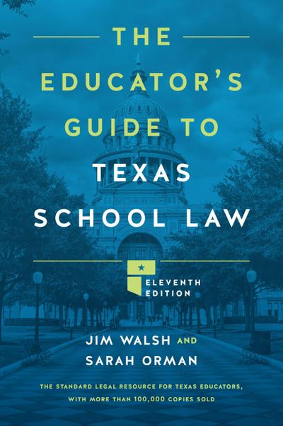 The Educator’s Guide to Texas School Law