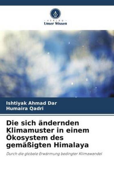 Die sich ändernden Klimamuster in einem Ökosystem des gemäßigten Himalaya