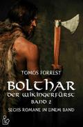 BOLTHAR, DER WIKINGERFÜRST - BAND 2