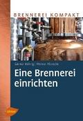 Eine Brennerei einrichten