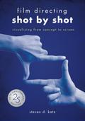 Film Directing: Shot by Shot