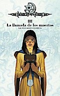 Crónicas de la Torre III. La llamada de los muertos